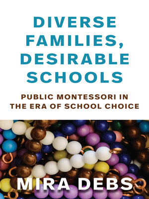 cover image of Diverse Families, Desirable Schools